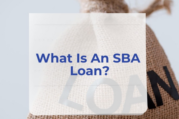 What is an SBA Loan?